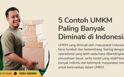 5 Contoh UMKM Paling Banyak Diminati di Indonesia!