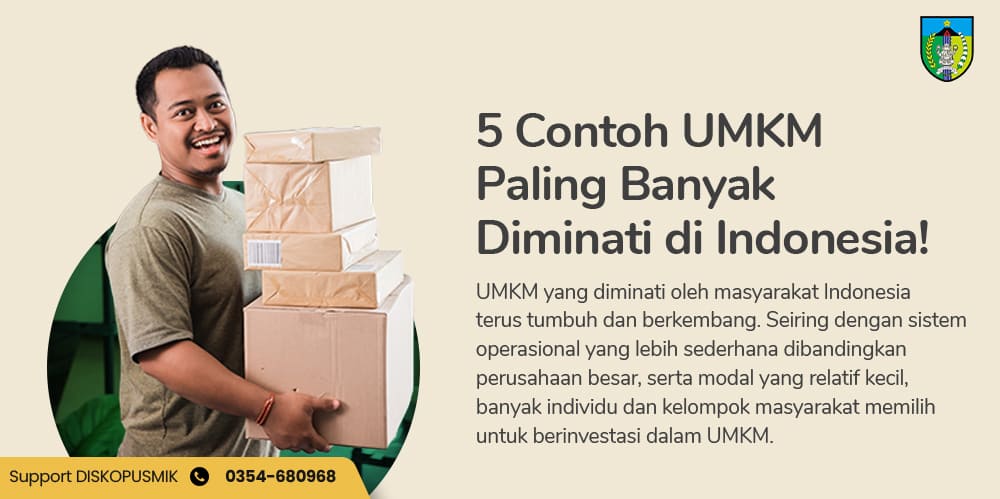 5 Contoh UMKM Paling Banyak Diminati di Indonesia!