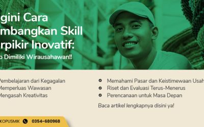 Begini Cara Kembangkan Skill Berpikir Inovatif: Wajib Dimiliki Wirausahawan