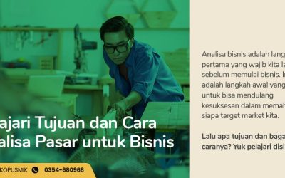 Pelajari Tujuan dan Cara Analisa Pasar untuk Bisnis